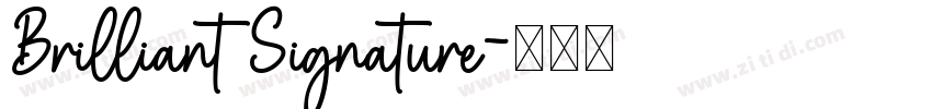 Brilliant Signature字体转换